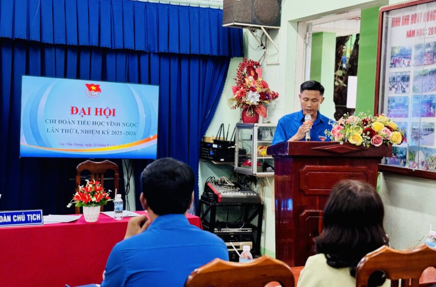  Đại hội Chi Đoàn trường Tiểu học Vĩnh Ngọc nhiệm kỳ 2025-2026